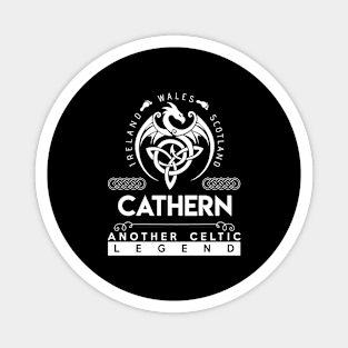 Cathern Name T Shirt - Another Celtic Legend Cathern Dragon Gift Item Magnet